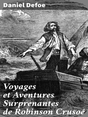 cover image of Voyages et Aventures Surprenantes de Robinson Crusoé